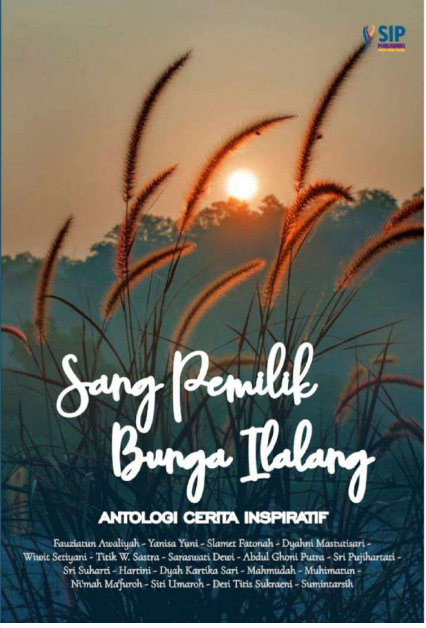 Sang Pemilik Bunga Ilalang