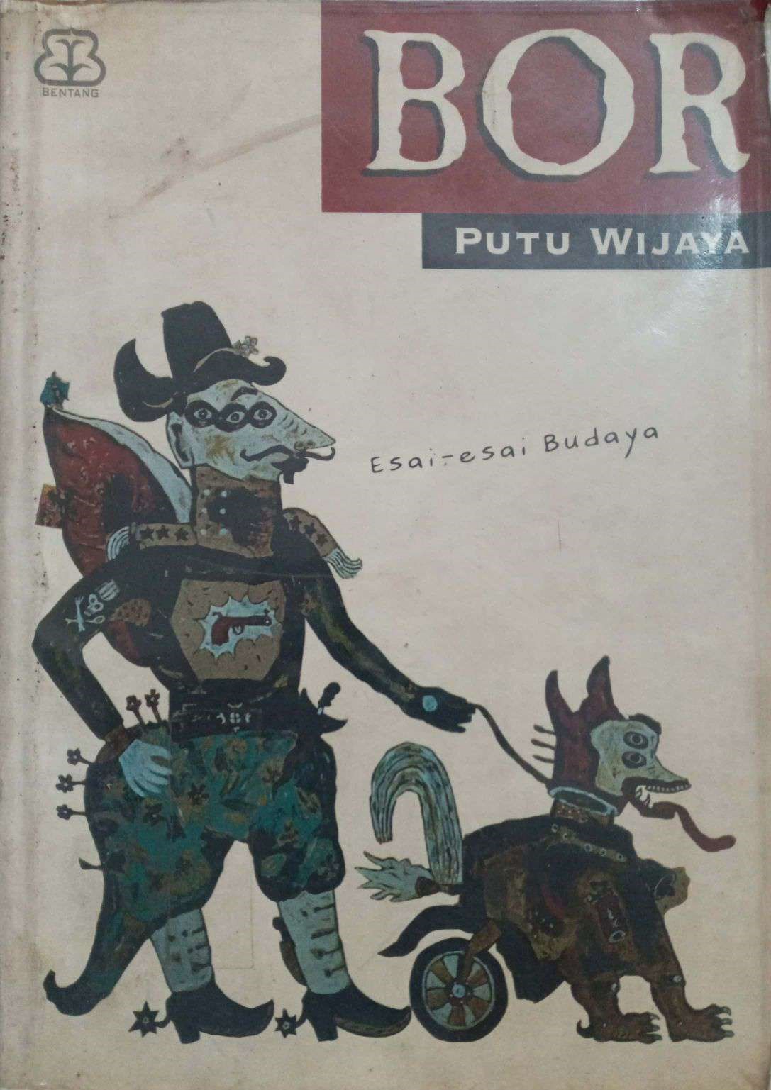 BOR : Esai-Esai Budaya