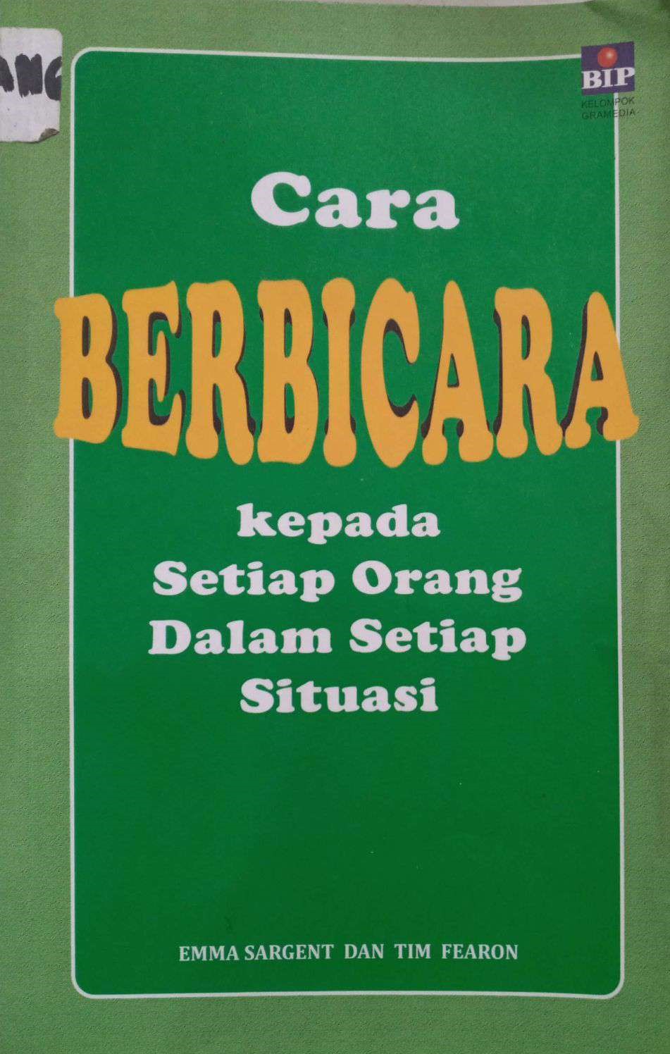 Cara Berbicara Kepada Orang Dalam Setiap Situasi