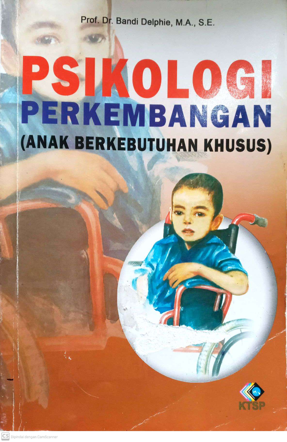 Psikologi Perkembangan (Anak Berkebutuhan Khusus)