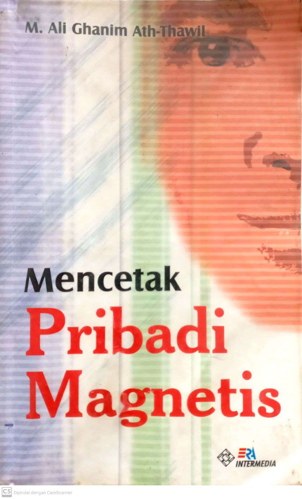 Mencetak Pribadi Magnetis