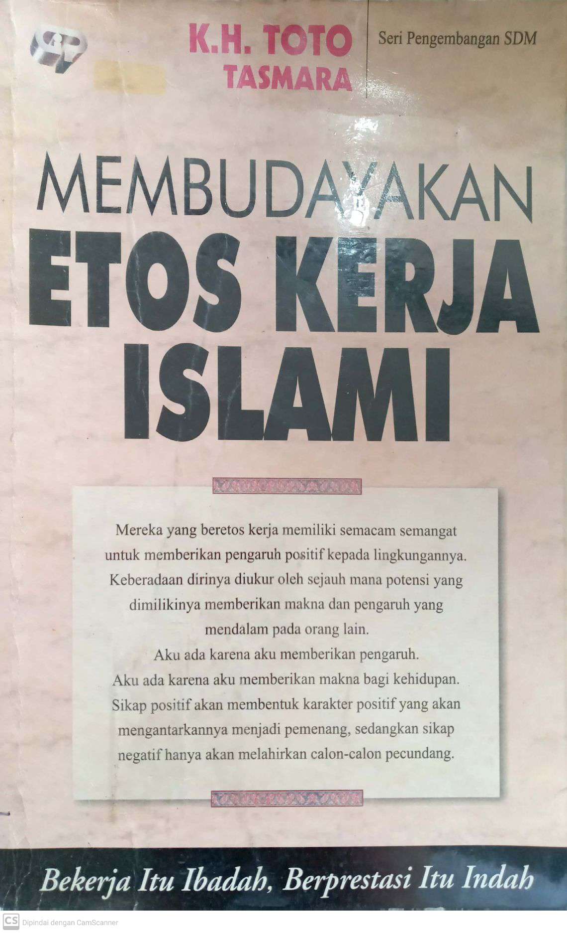 Membudayakan Etos Kerja Islami