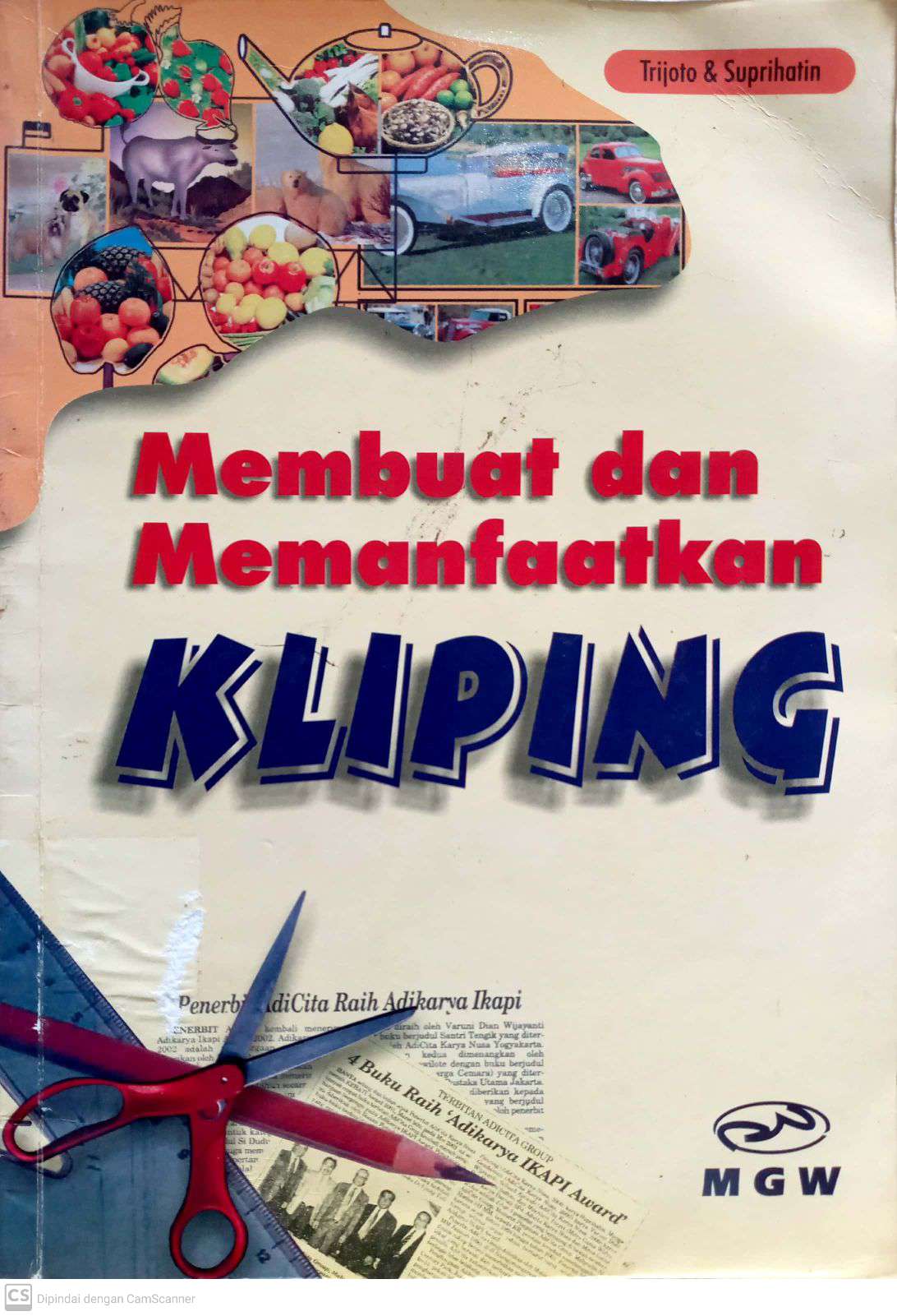 Membuat dan Memanfaatkan Kliping