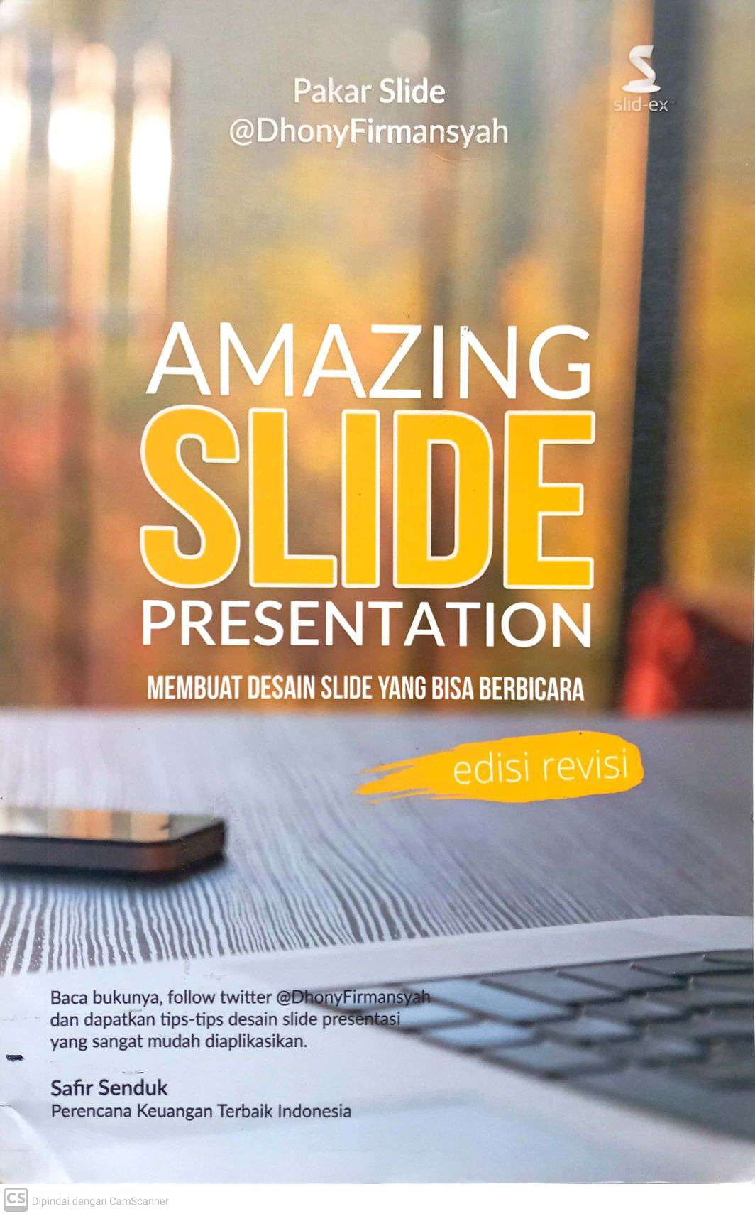 Amazing Slide Presentation: Membuat Desain Slide yang Bisa Berbicara