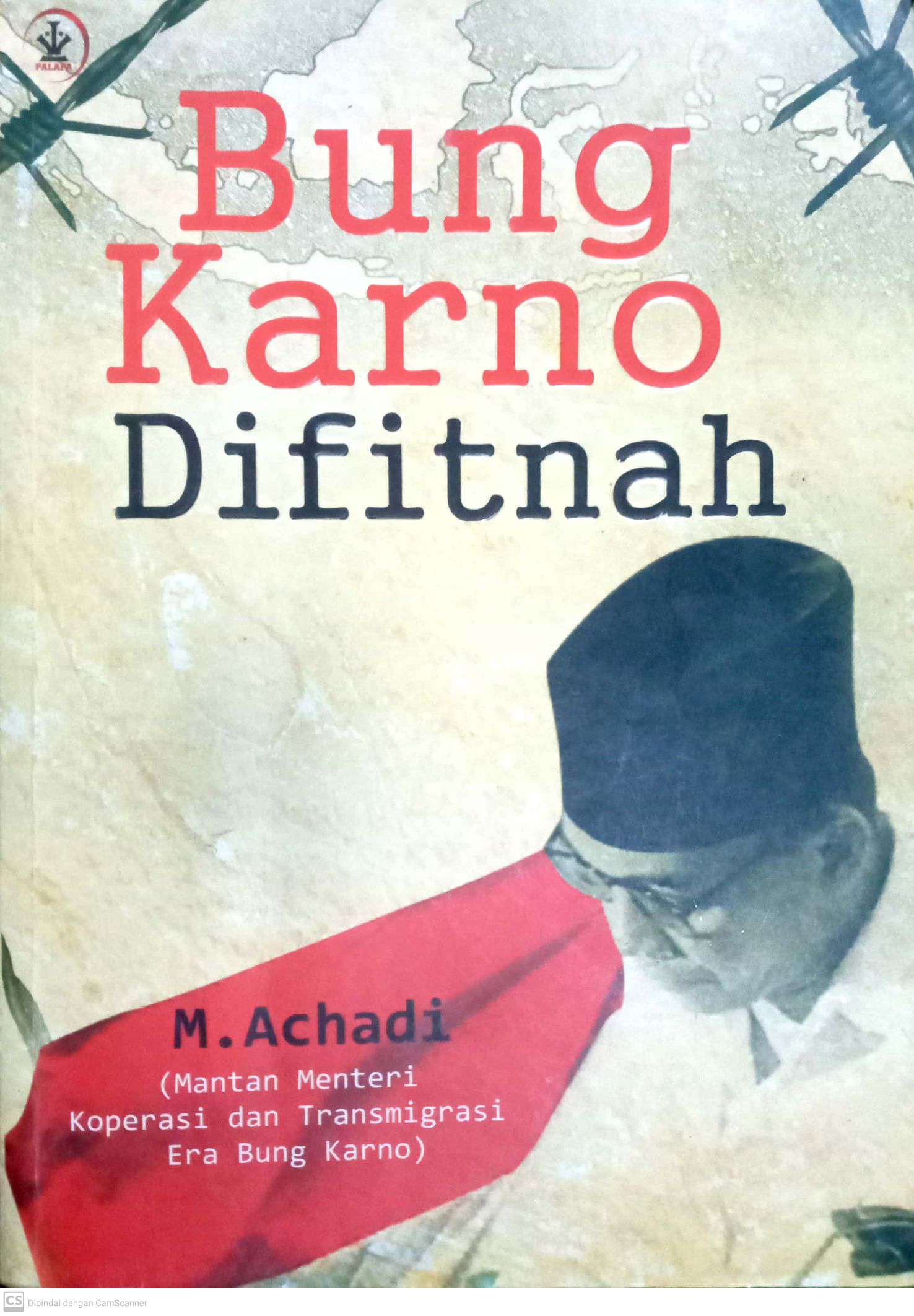 Bung Karno Difitnah