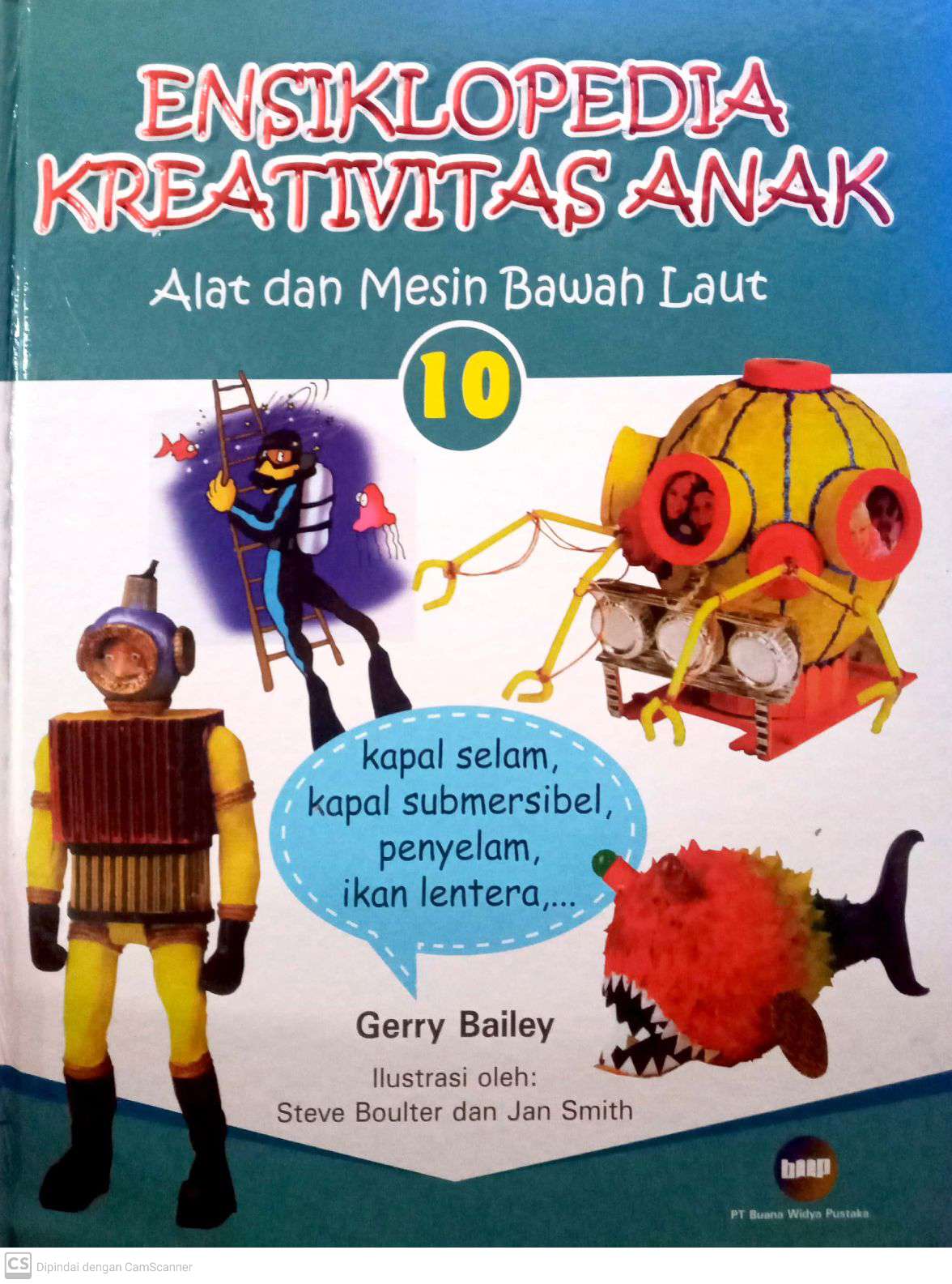 Ensiklopedia Kreativitas Anak : Alat dan Mesin Bawah Laut 10