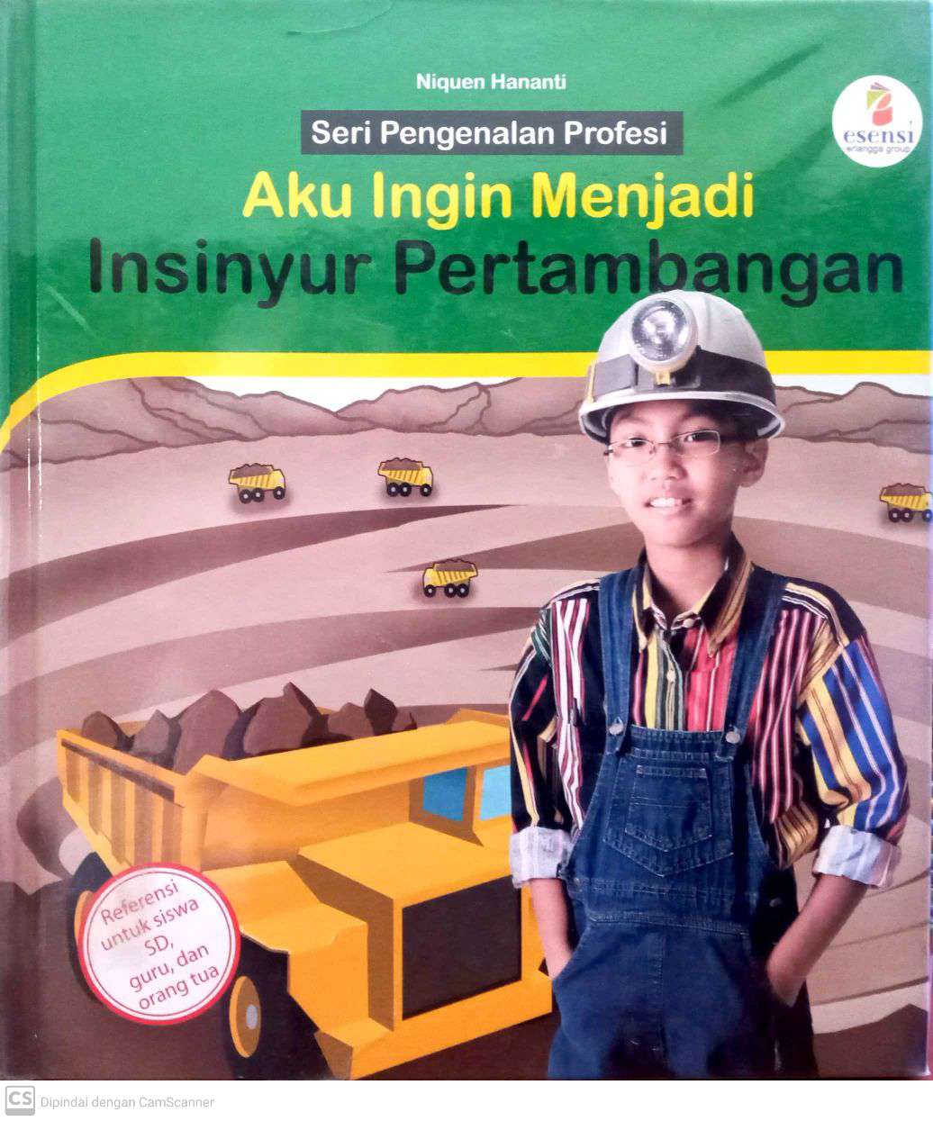 Aku Ingin Menjadi Insinyur Pertambangan