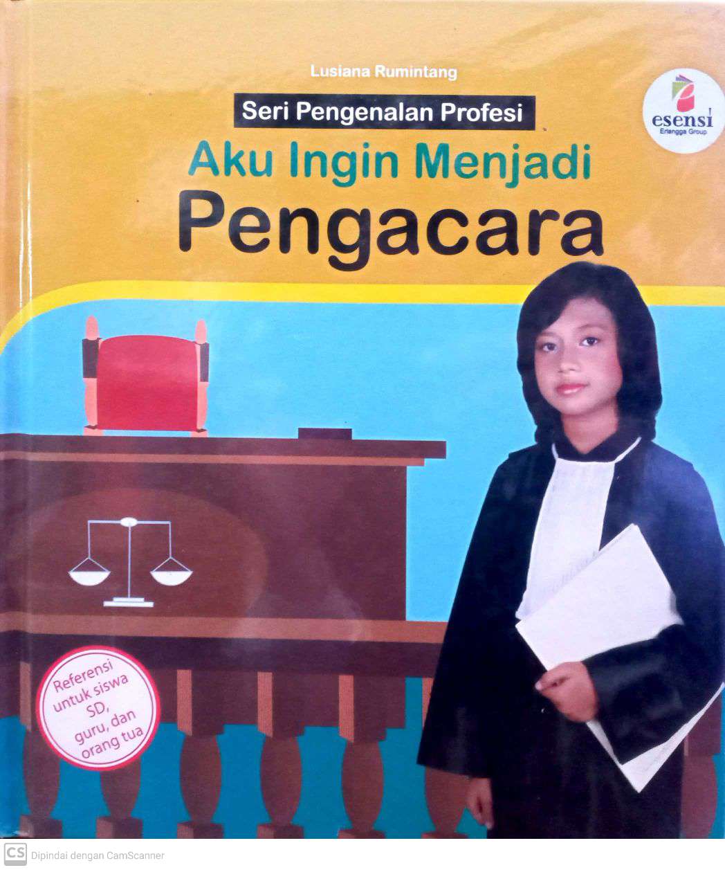 Aku Ingin Menjadi Pengacara