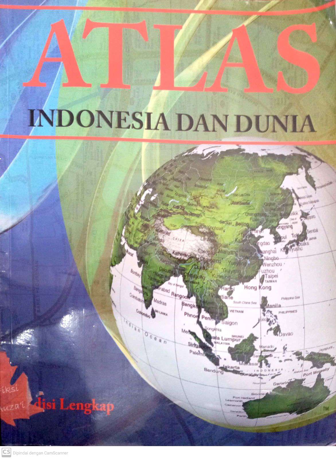 Atlas Indonesia dan Dunia #Edisi Lengkap