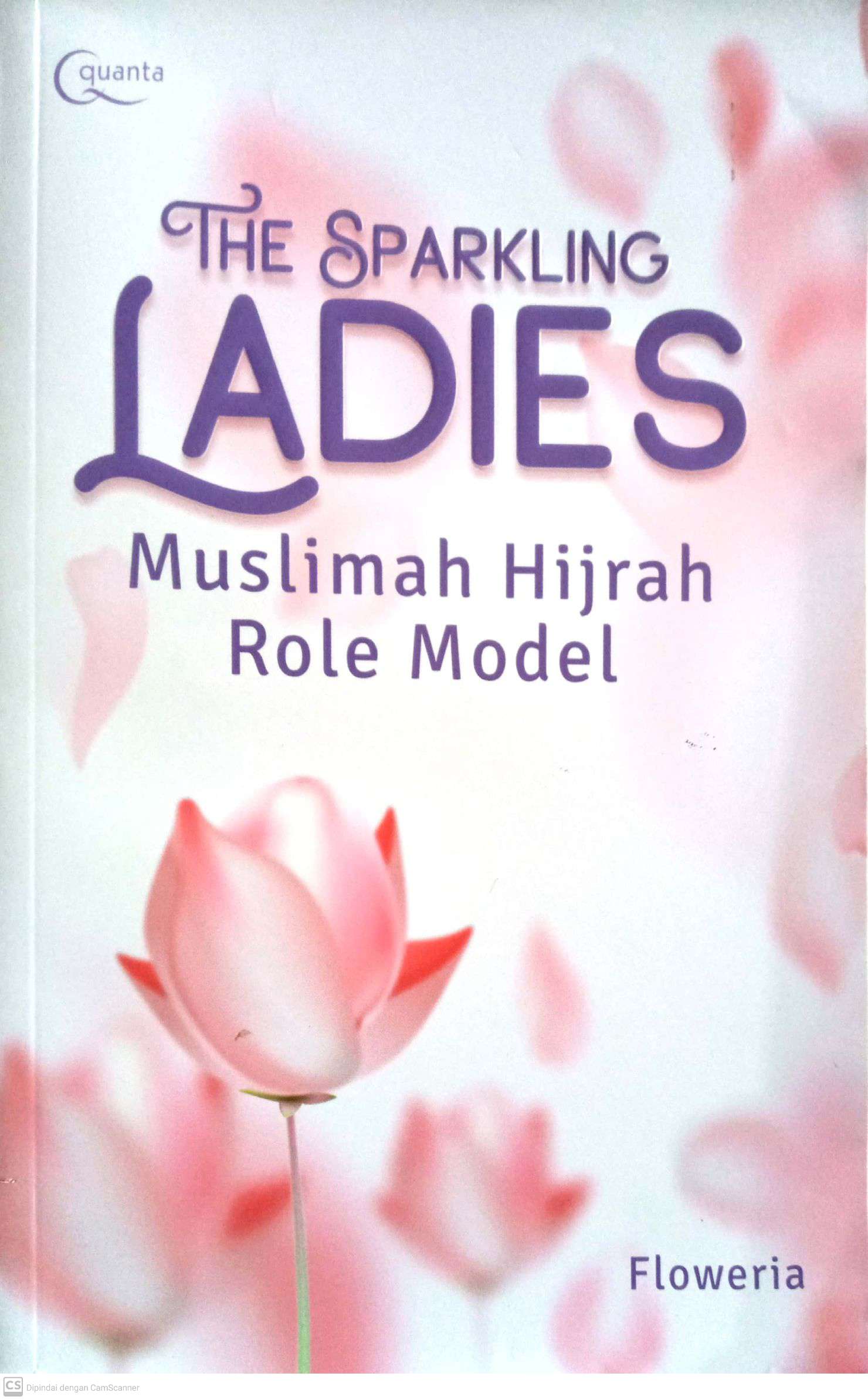 The Sparkling Ladies: Muslimah Hijrah Role Model