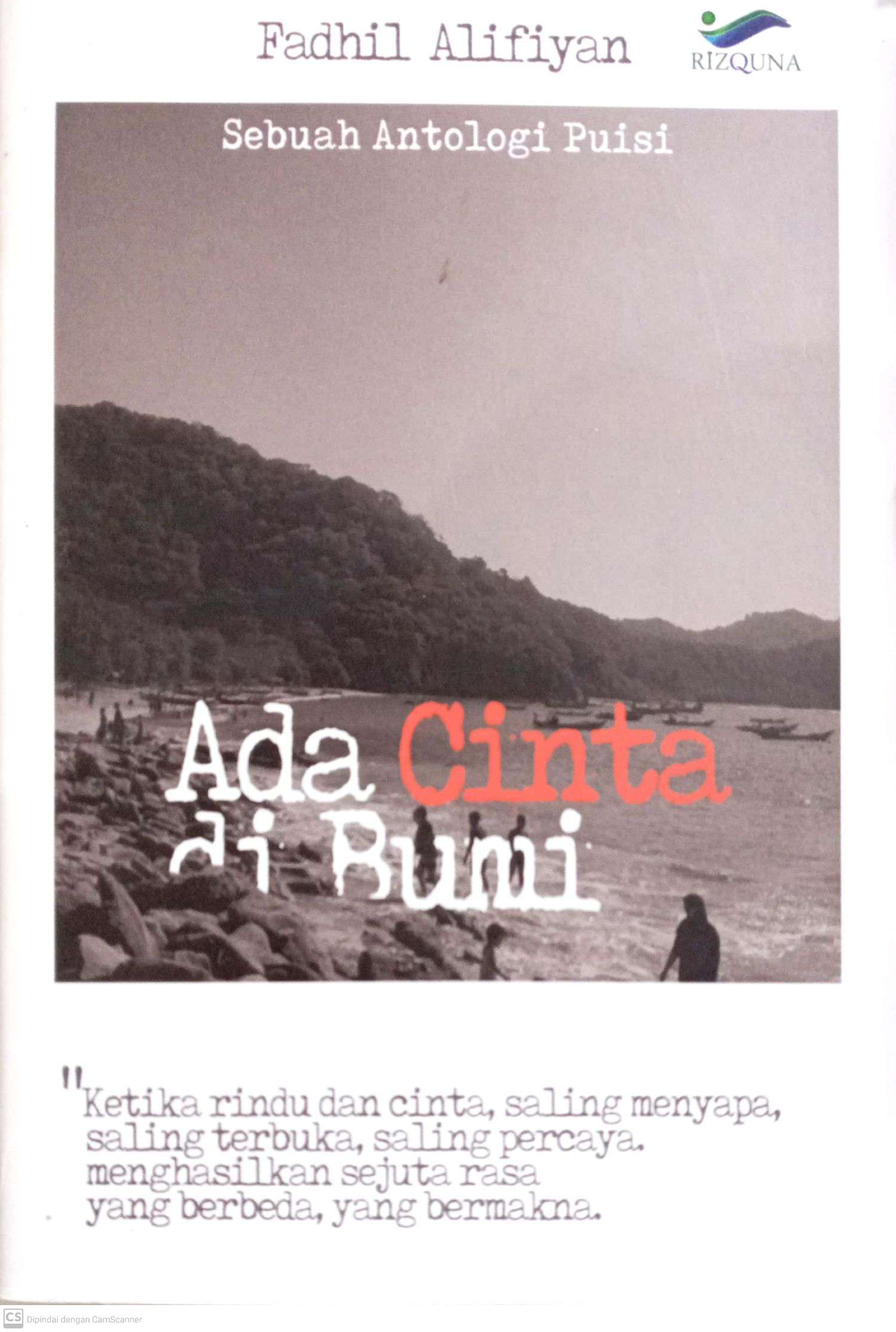 Sebuah Antologi Puisi: Ada Rindu di Langit & Ada Cinta di Bumi