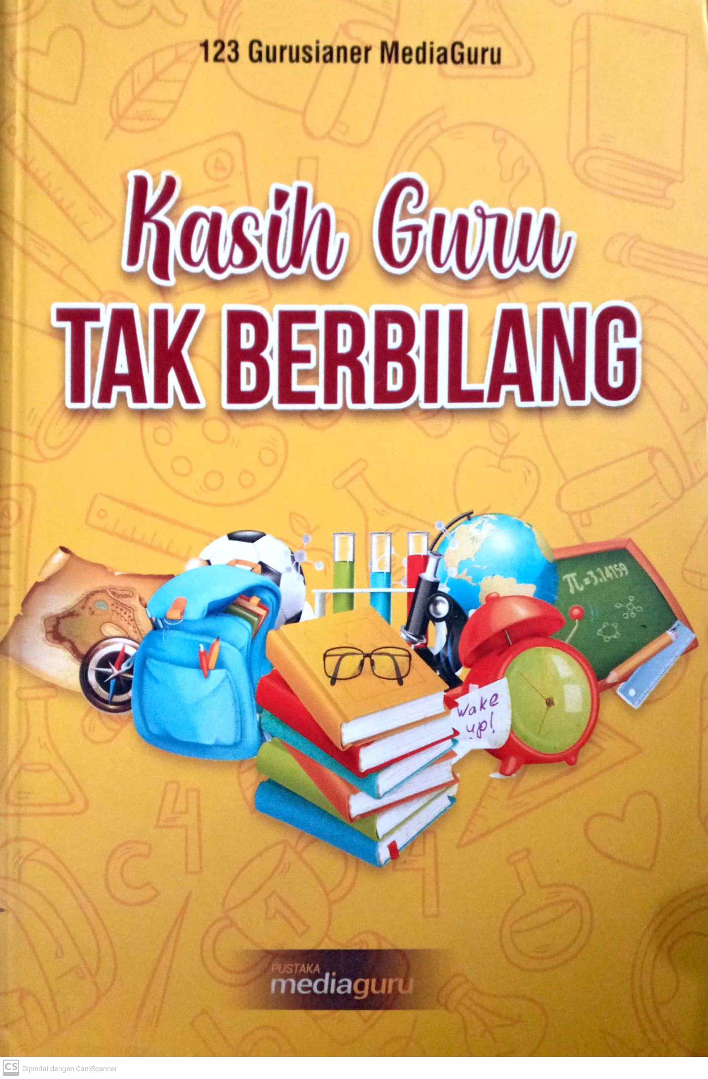 Kasih Guru Tak Terbilang