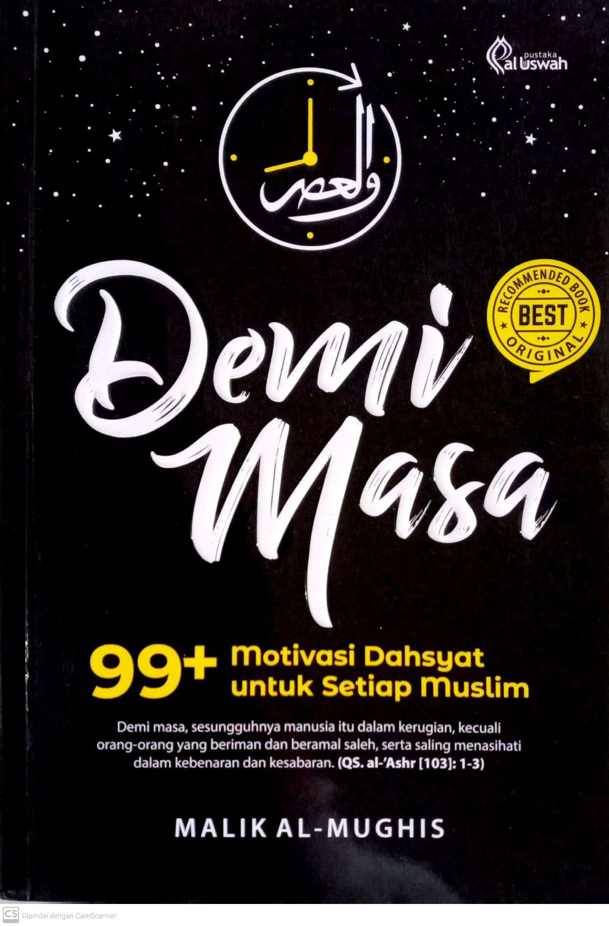 Demi Masa: 99+ Motivasi Dahsyat untuk Setiap Muslim