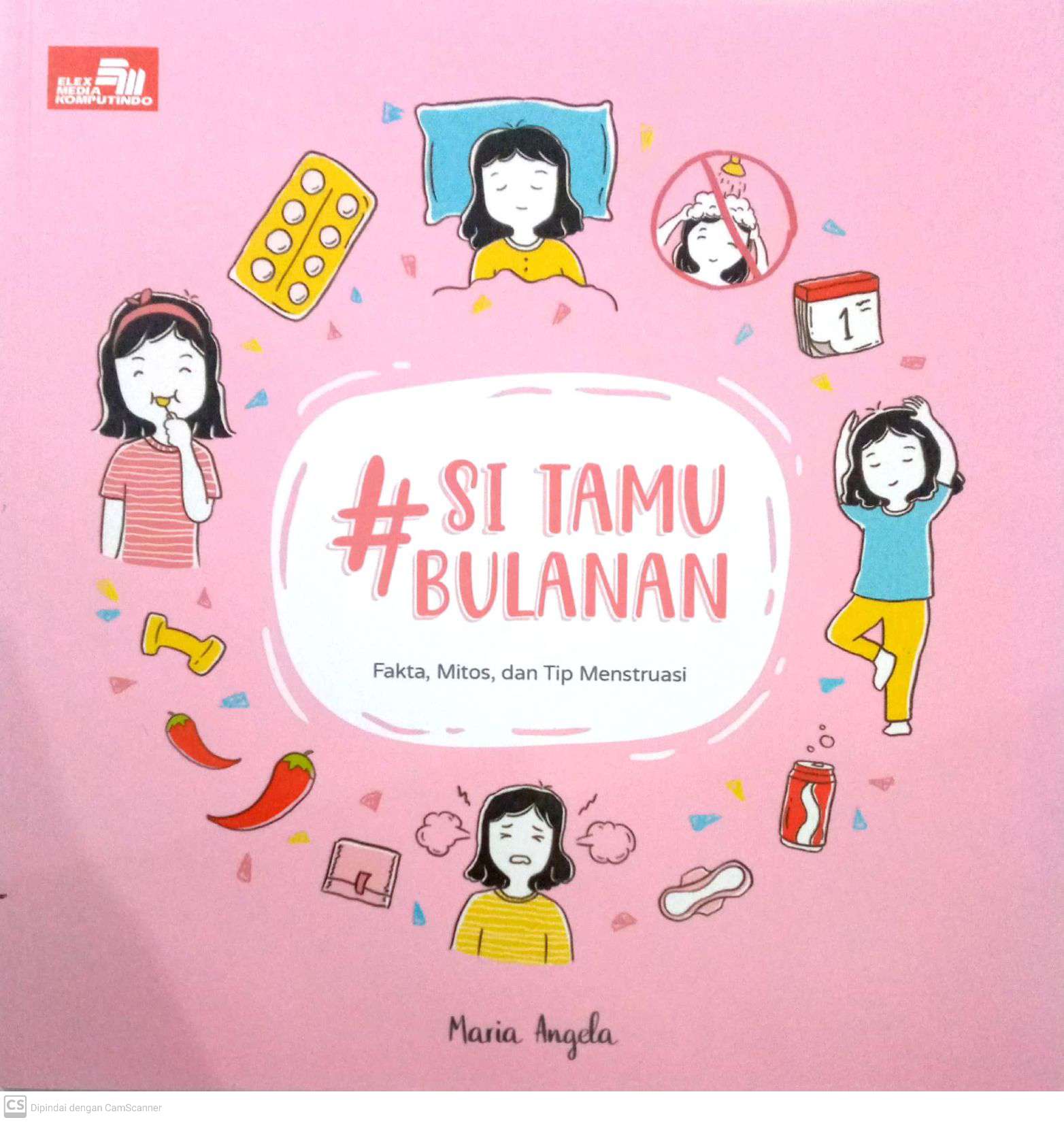 Si Tamu Bulanan : Fakta, Mitos dan Tip Menstruasi