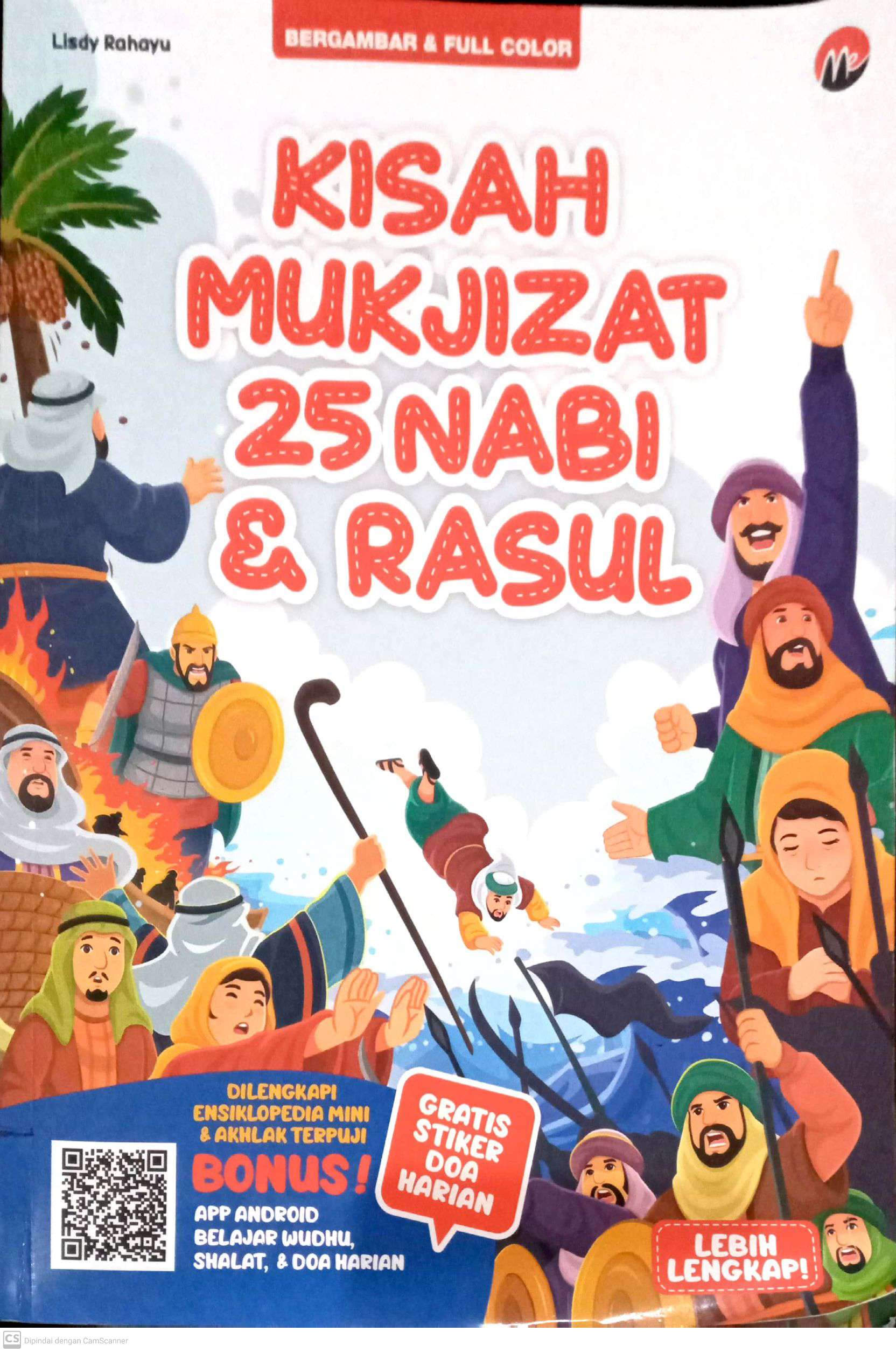 Kisah Mukjizat 25 Nabi & Rasul