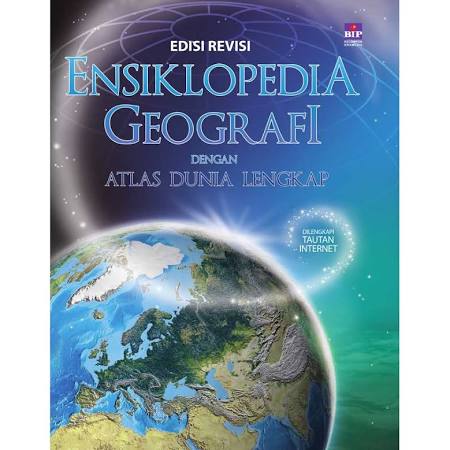 Ensiklopedia Geografi dengan Atlas Dunia Lengkap