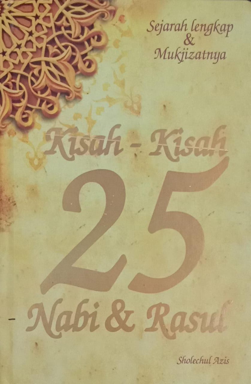 Kisah-Kisah 25 Nabi & Rosul