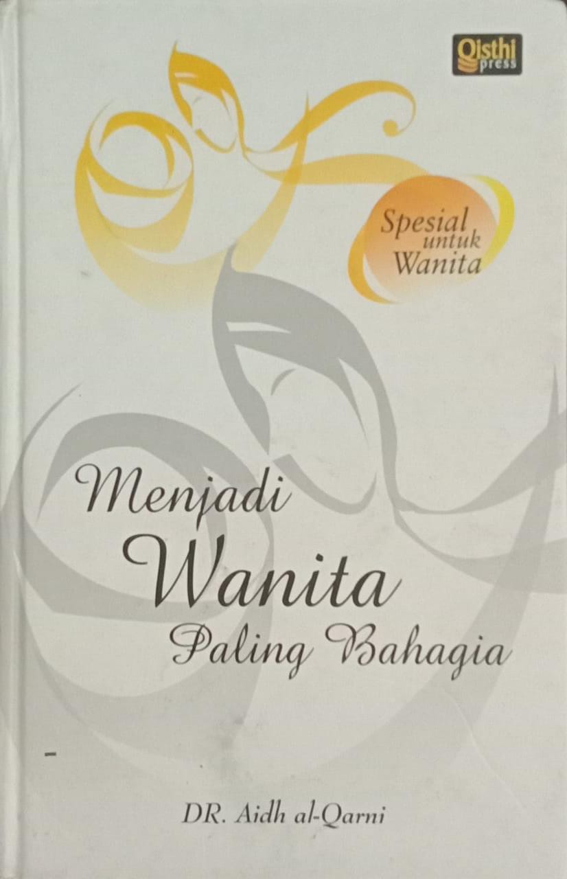 Menjadi Wanita Paling Bahagia