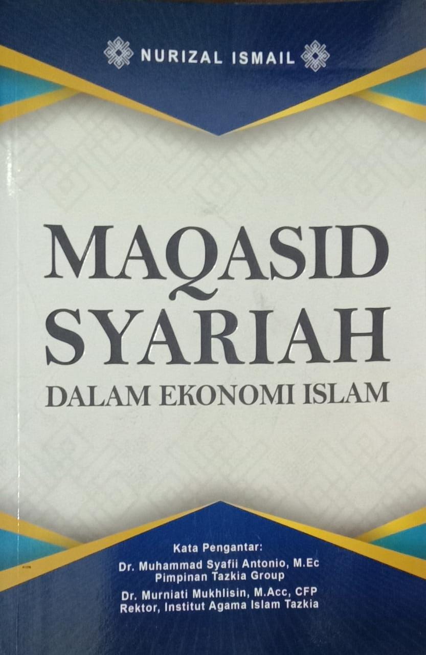 Maqasih Syariah Dalam Ekonomi Islam