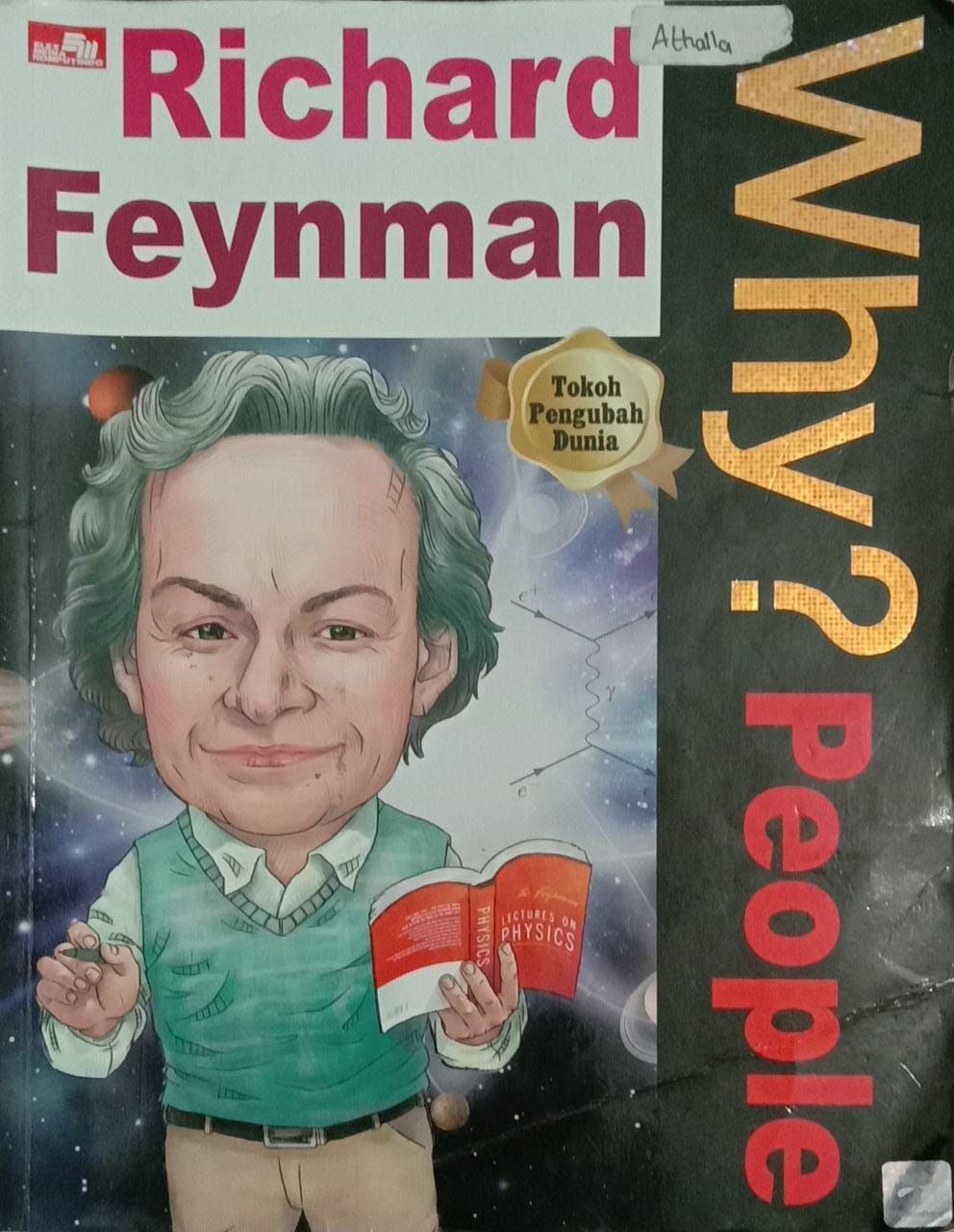 WHY? People - Ricard Feynman