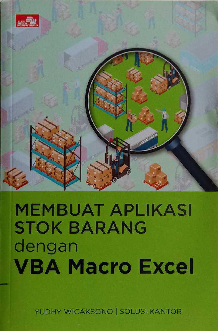 Membuat Aplikasi Stok Barang dengan VBA Marco Excel