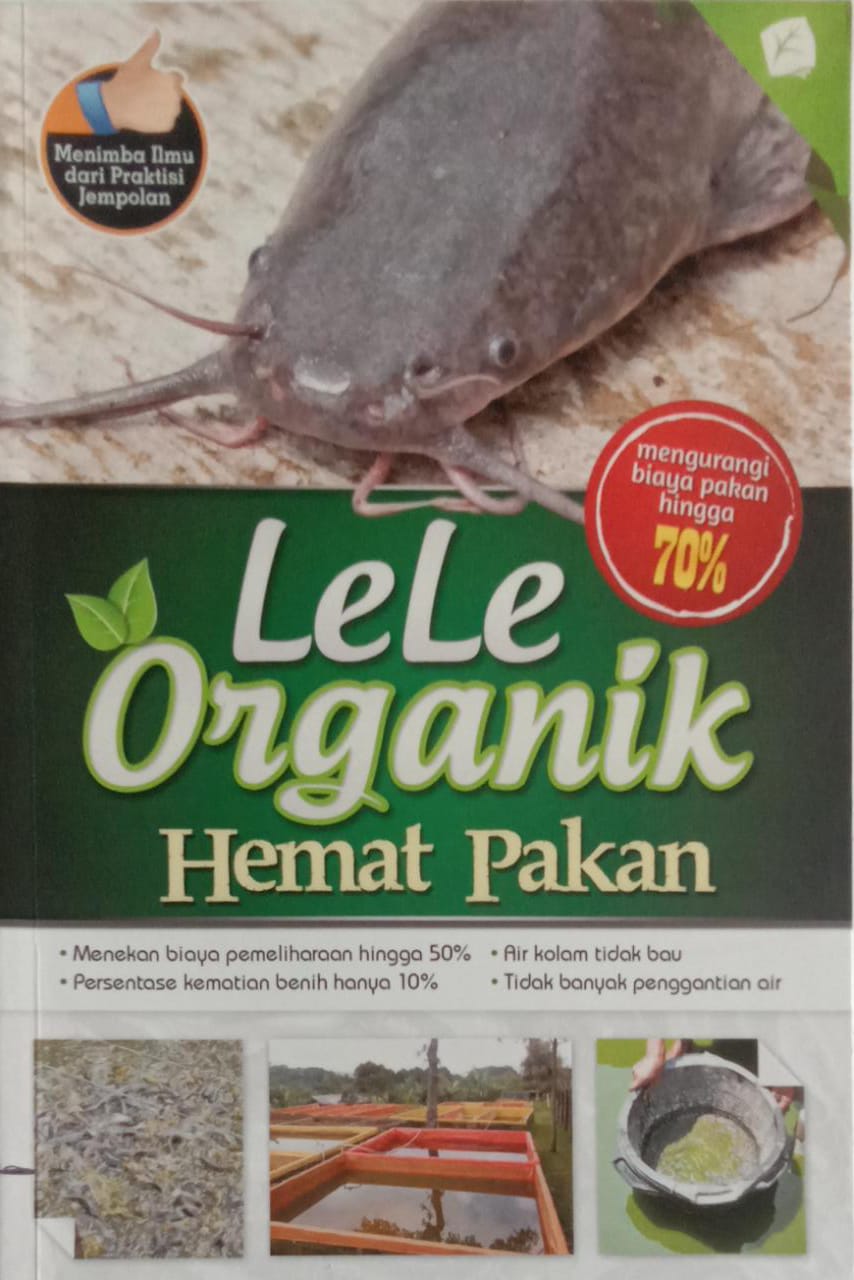 Lele Organik Hemat Pakan