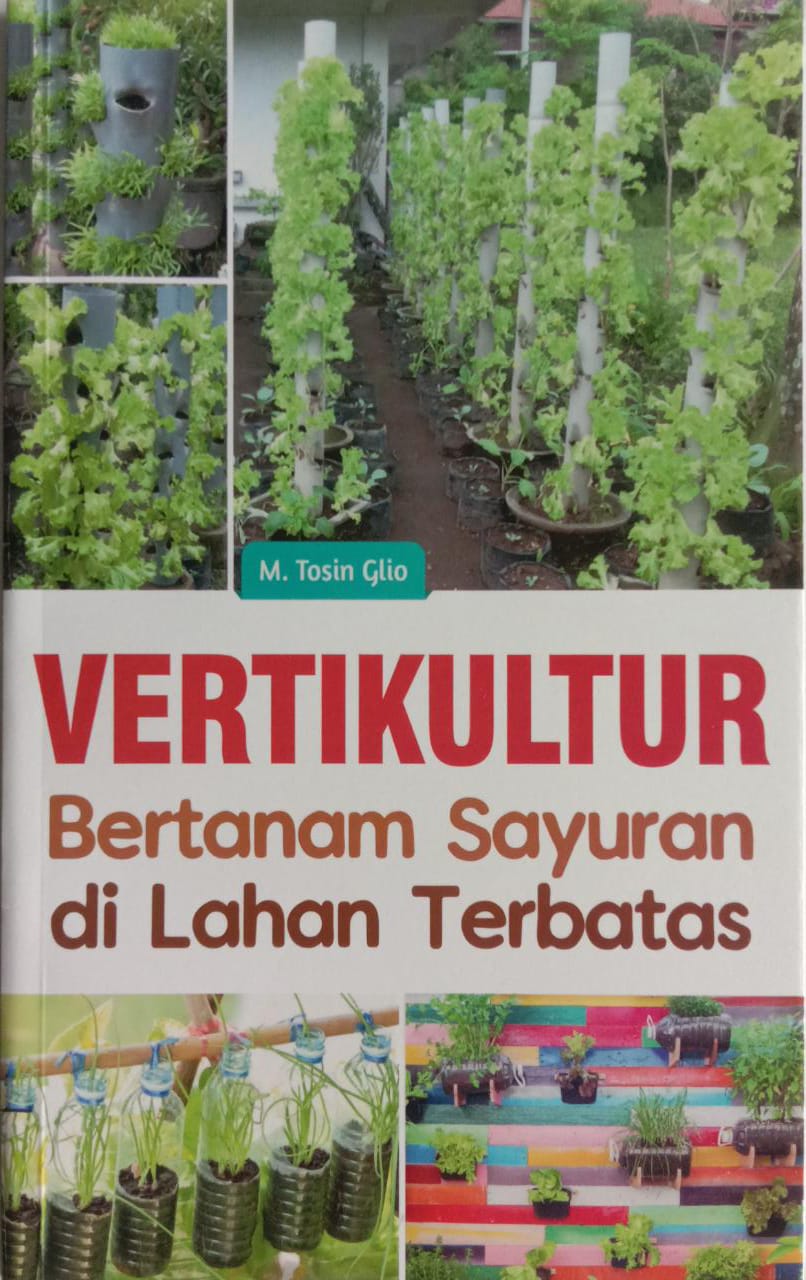 Vertikultur Bertanam Sayuran di Lahan Terbatas