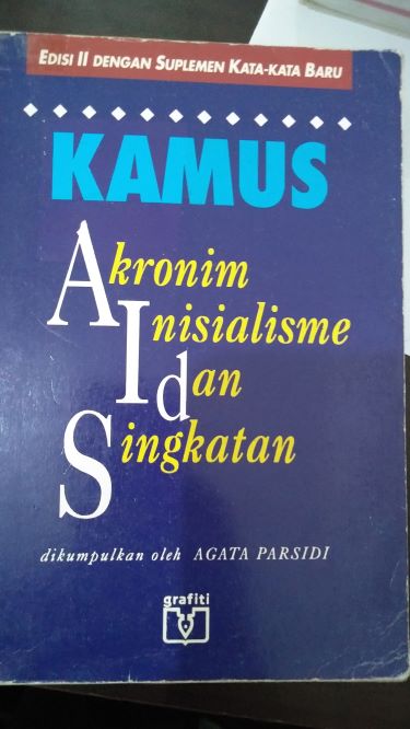 Kamus Akronim Inisialisme dan Singkatan