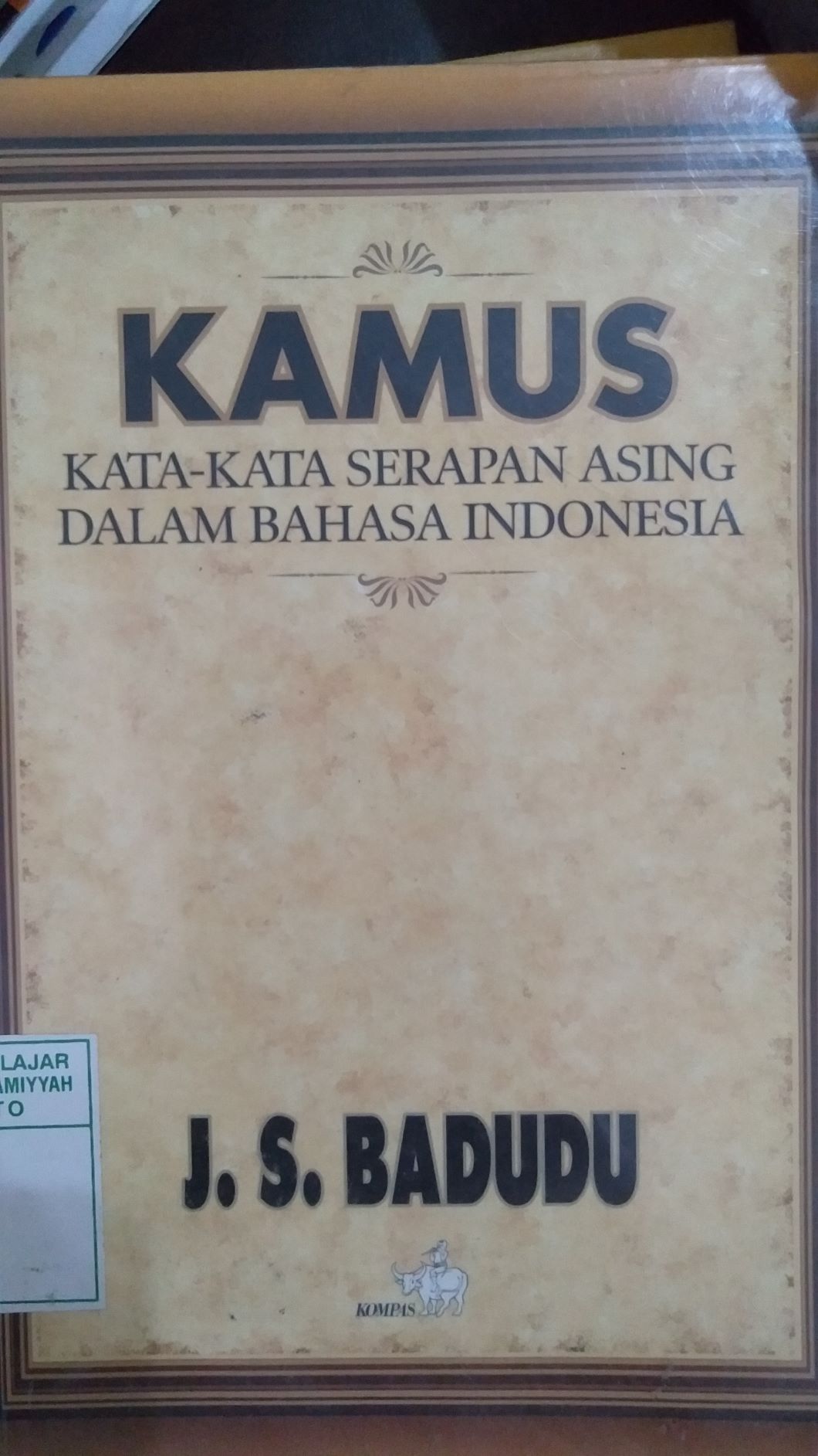 Kamus Kata-Kata Serapan Asing Dalam Bahasa Indonesia