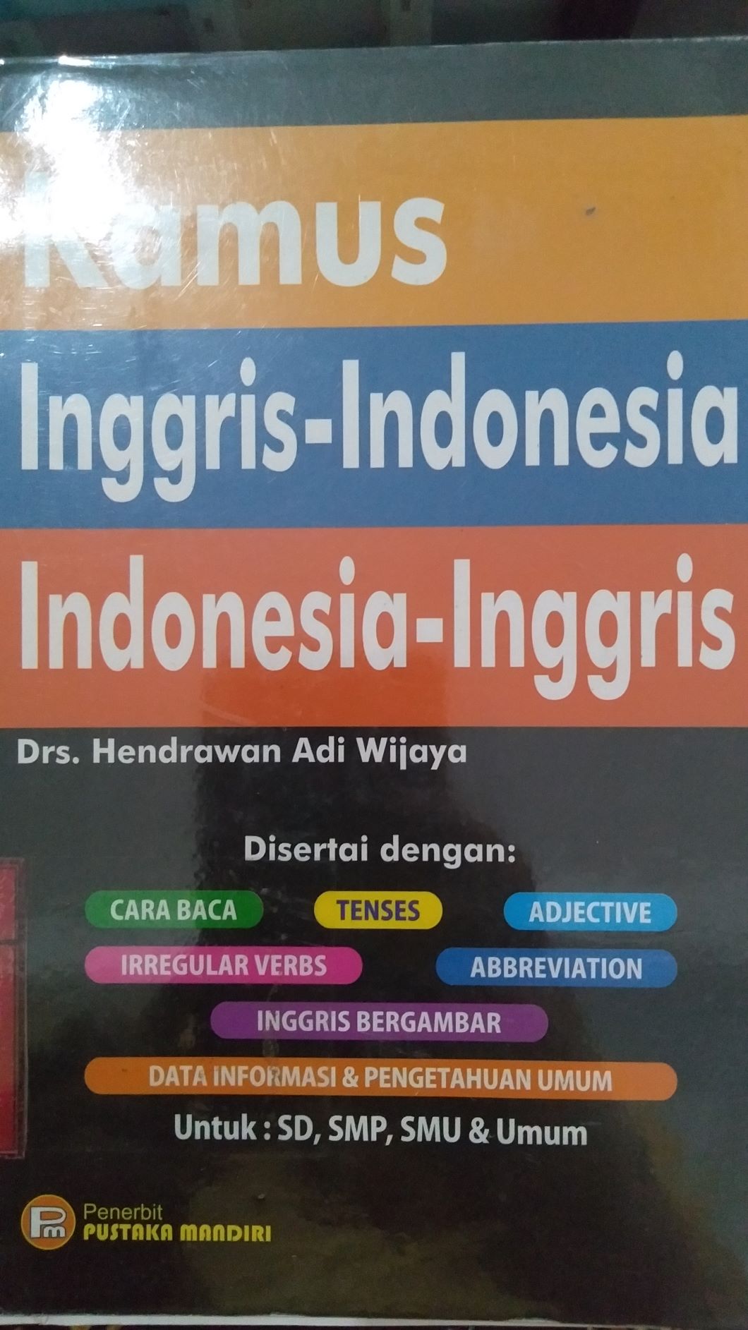 Kamus Inggris-Indonesia, Indonesia-Inggris