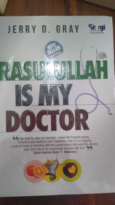 Rasulullah Is My Doctor