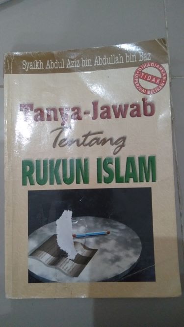 Tanya Jawab Tentang Rukun Islam