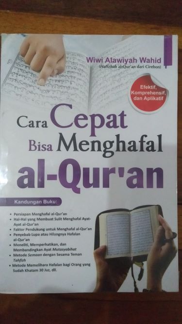 Cara Cepat Bisa Menghafal Al-Quran