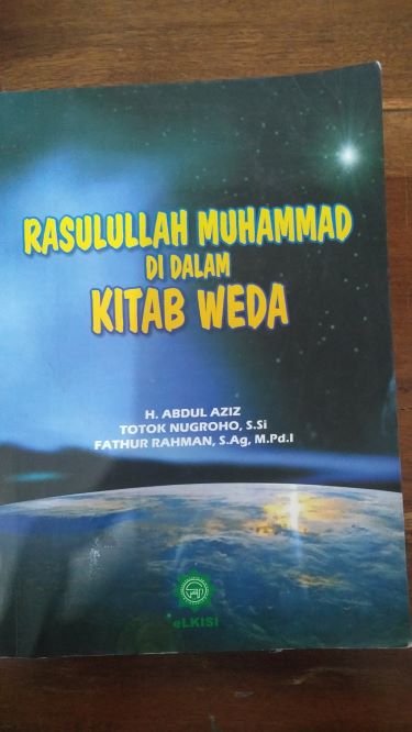 Rasulullah Muhammad Di dalam Kitab Weda