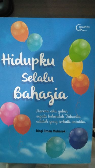 Hidupku Selalu Bahagia