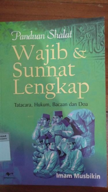 Panduan Shalat Wajib dan Sunnat Lengkap