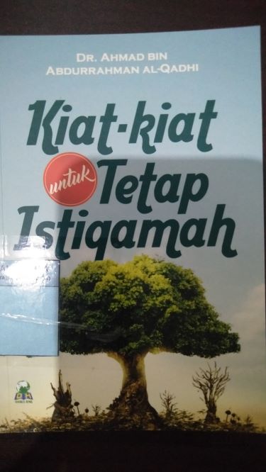 Kiat-Kiat untuk Tetap Istiqamah