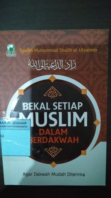 Bekal Setiap Muslim dalam Berdakwah