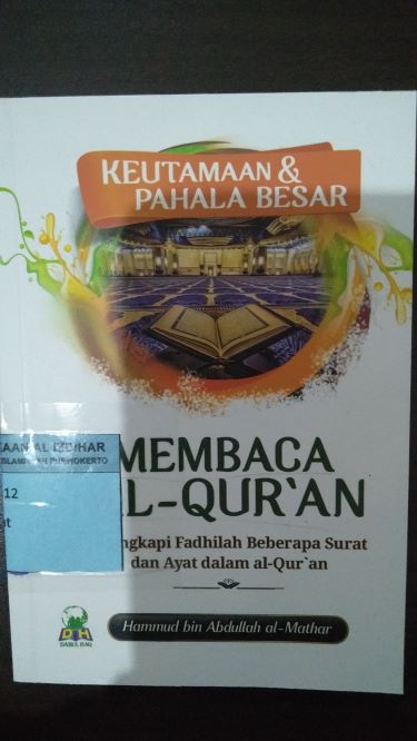 Keutamaan dan Pahala Besar Membaca Al-Quran