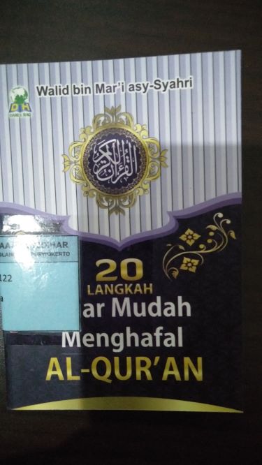 20 Langkah Agar Mudah Menghafal Al-Quran