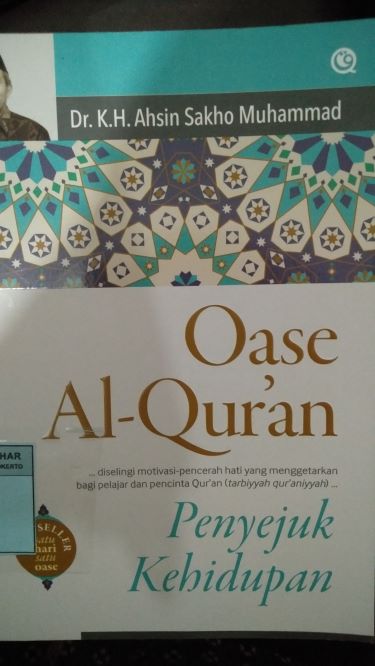 Oase Al-Quran Penyejuk Kehidupan