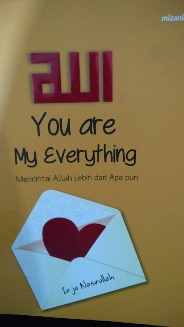 Allah You Are My Everything