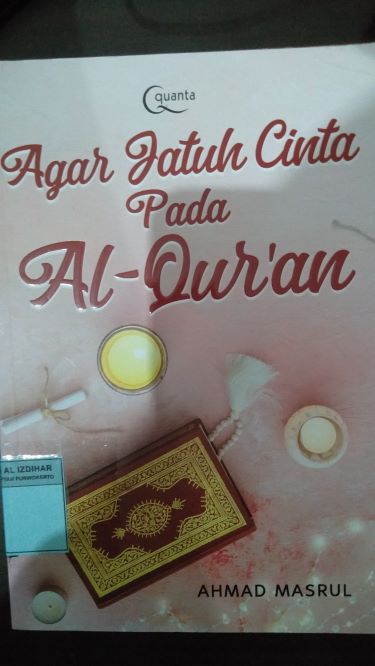 Agar Jatuh Cinta pada Al-Quran