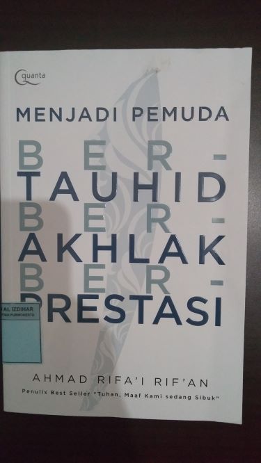 Menjadi Pemuda Bertauhid Berakhlak Berprestasi