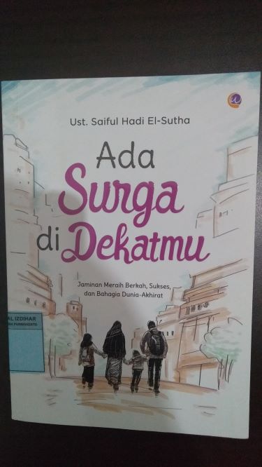 Ada Surga Di Dekatmu