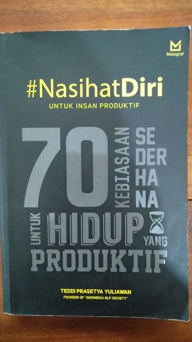 #Nasihat Diri Untuk Insan Produktif