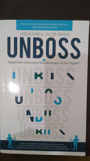 Unboss: Bagaimana Seharusnya Kita Memimpin di Era Digital?