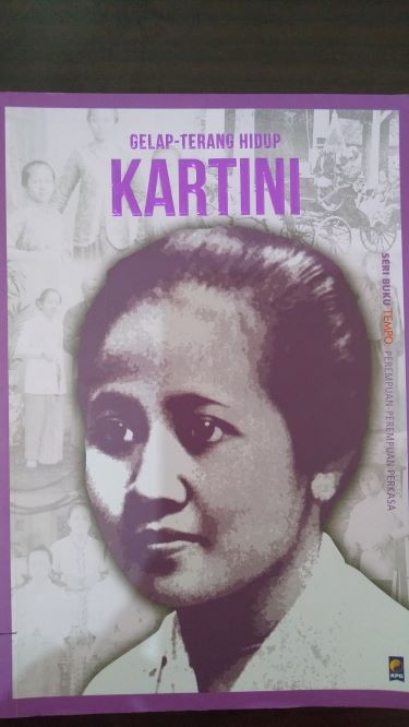 Gelap Terang Hidup Kartini