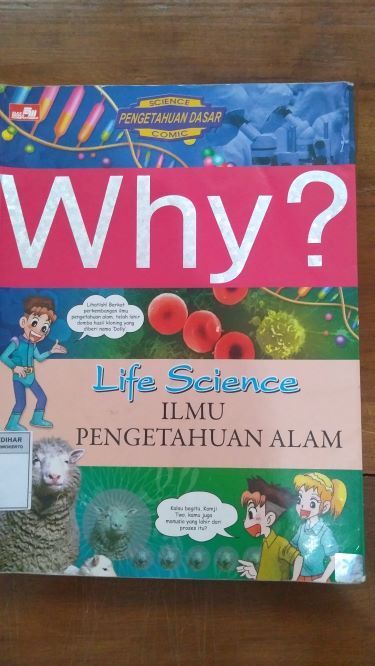 Why? Ilmu Pengetahuan Alam