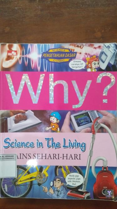 Why? Sains Sehari-Hari